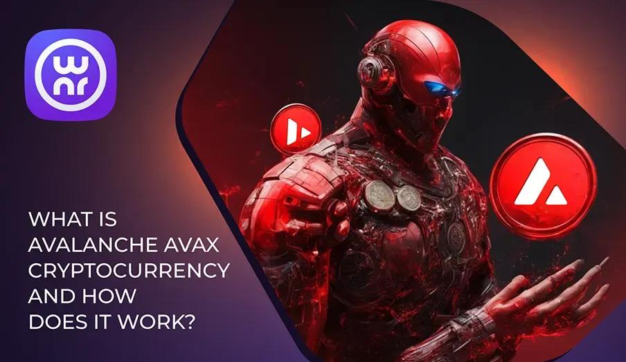 what-avalanche-avax-cryptocurrency-and-how-does-it-work-ownr-wallet